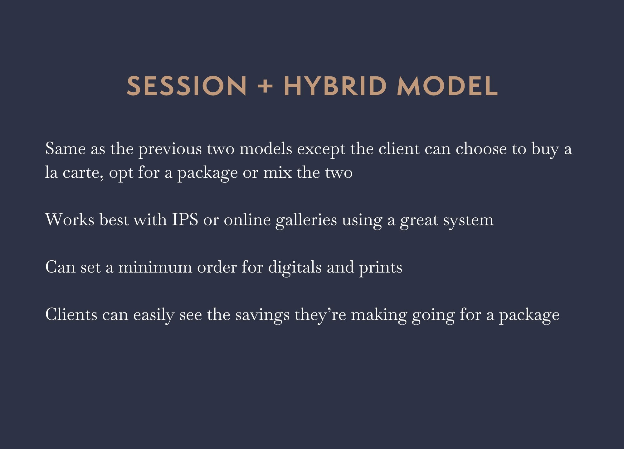 Image outlining the main characteristics of the Session + Hybrid Photography Pricing Model